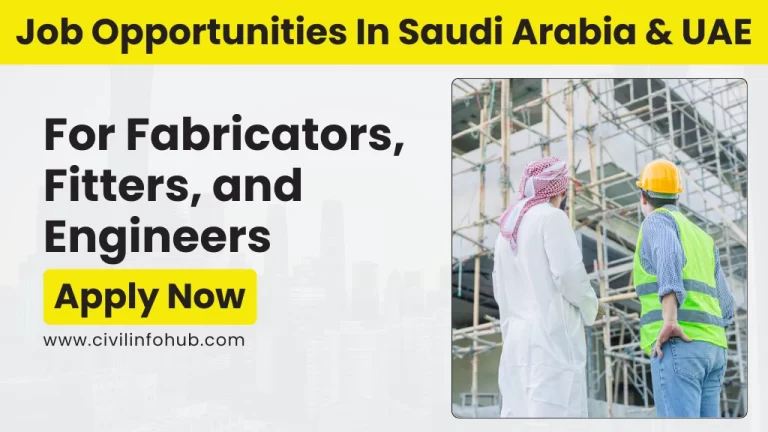 Job Opportunities in Saudi Arabia & UAE for Fabricators, Fitters, and Engineers – Apply Now