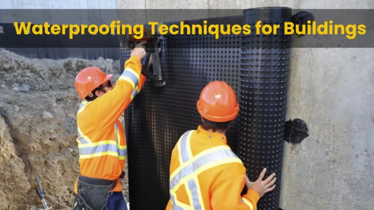 Waterproofing Techniques for Buildings